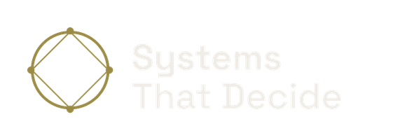 Systems That Decide